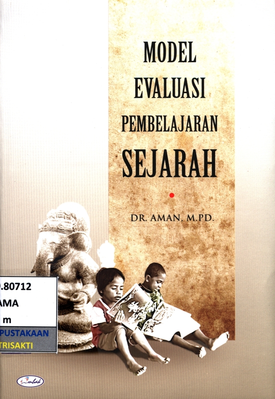 Model evaluasi pembelajaran sejarah