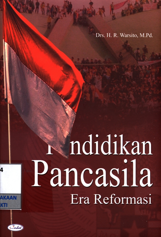 Pendidikan pancasila : era reformasi