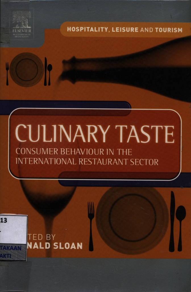 Culinary taste : consumer behaviour in the international restaurant sector