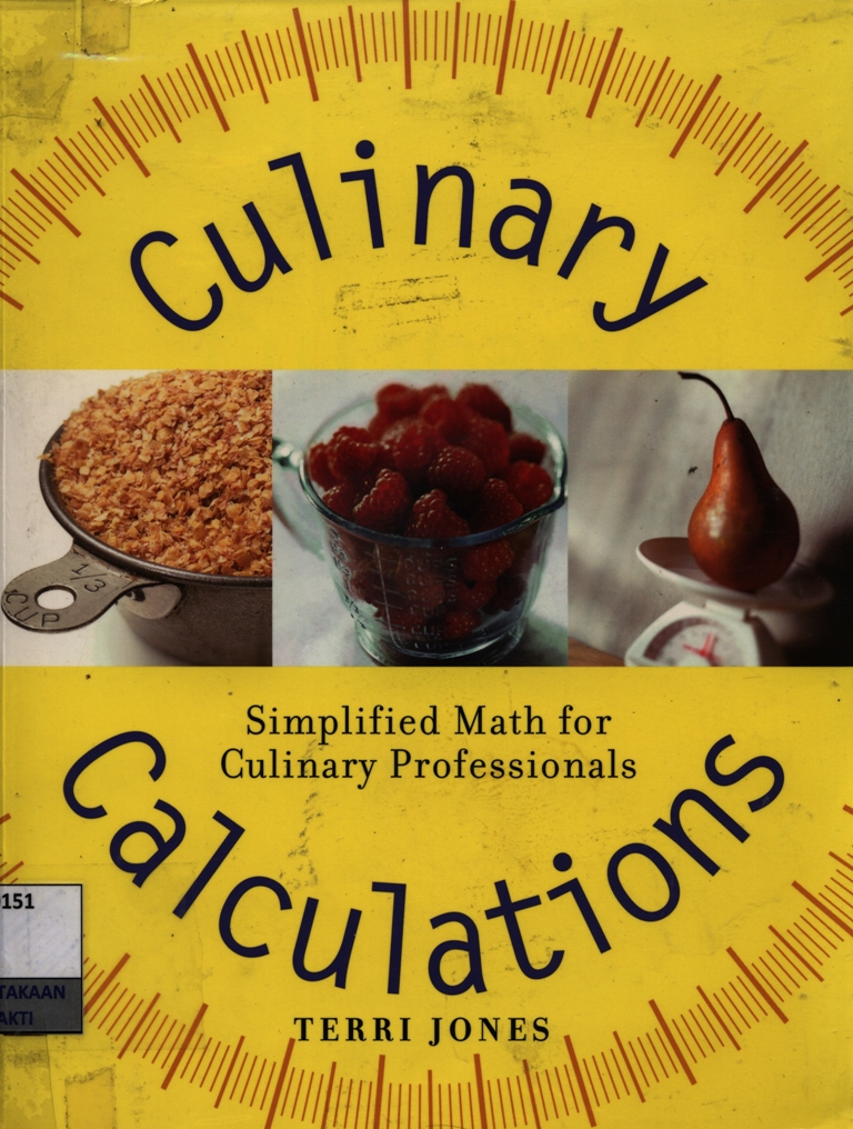 Culinary calculations : simplified math for culinary professionals