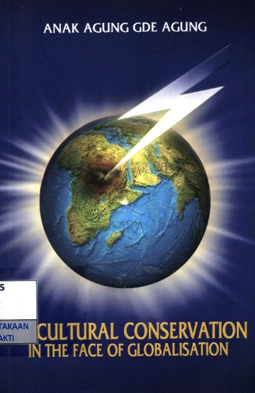 Biocultural Conservation In The Face Of Globalisation