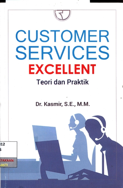Customer Service Excellent: Teori dan Praktik