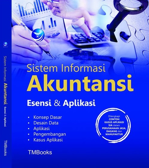 Sistem Informasi Akutansi: Esensi & Aplikasi