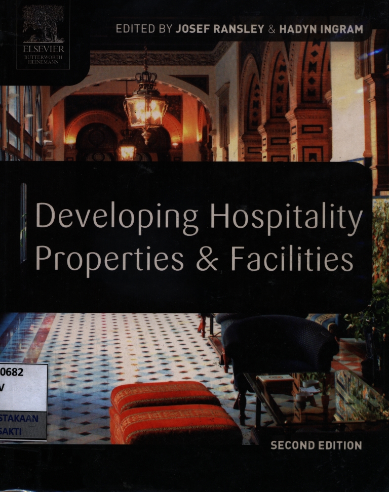 Developing hospitality properties and facilities