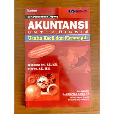 Akuntansi Untuk Bisnis Usaha Kecil Dan Menengah