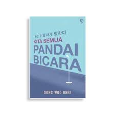 Kita Semua Pandai Bicara