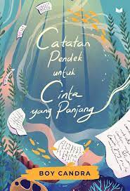 Catatan Pendek untuk CInta yang Panjang