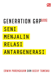 Generation Gap(less) : Seni Menjalin Relasi Antargenerasi