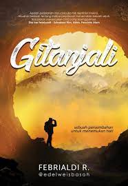 Gitanjali : Sebuah Persembahan Untuk Menemukan Hati