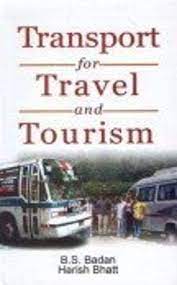 Transport for Travel and Tourism