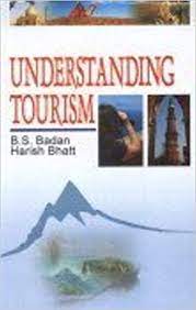 UNDERSTANDING TOURSIM