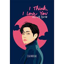 I Think, I Love You