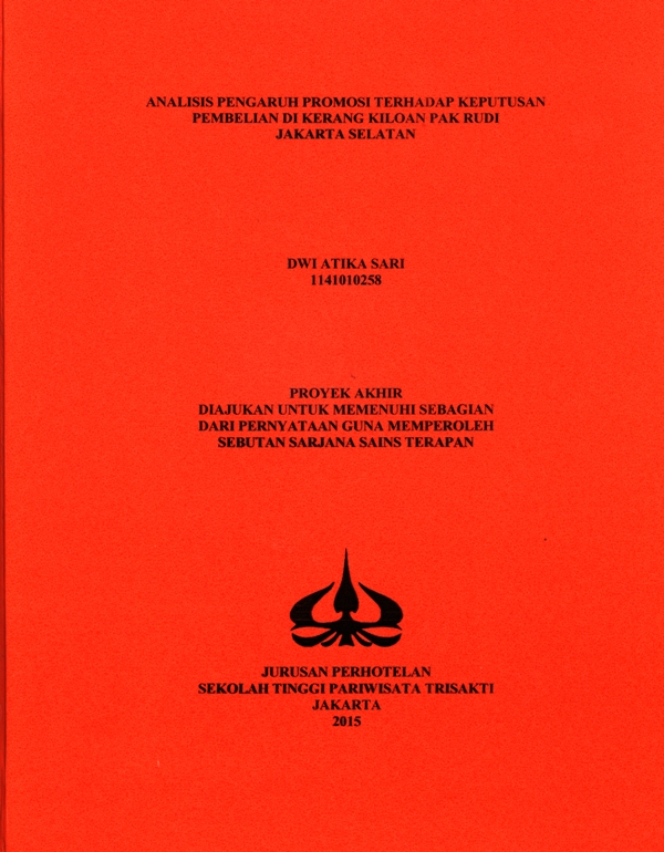 ANALISIS PENGARUH PROMOSI TERHADAP KEPUTUSAN PEMBELIAN DI KERANG KILOAN PAK RUDI JAKARTA SELATAN