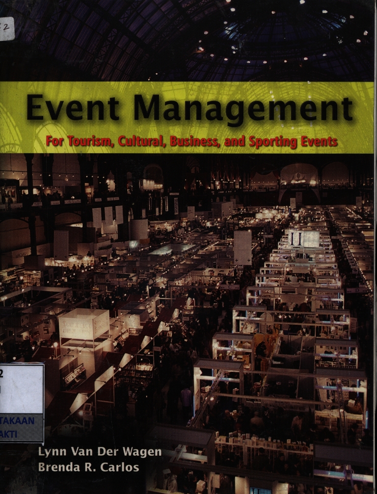 Event management : for tourism, cultural, business, and sporting events