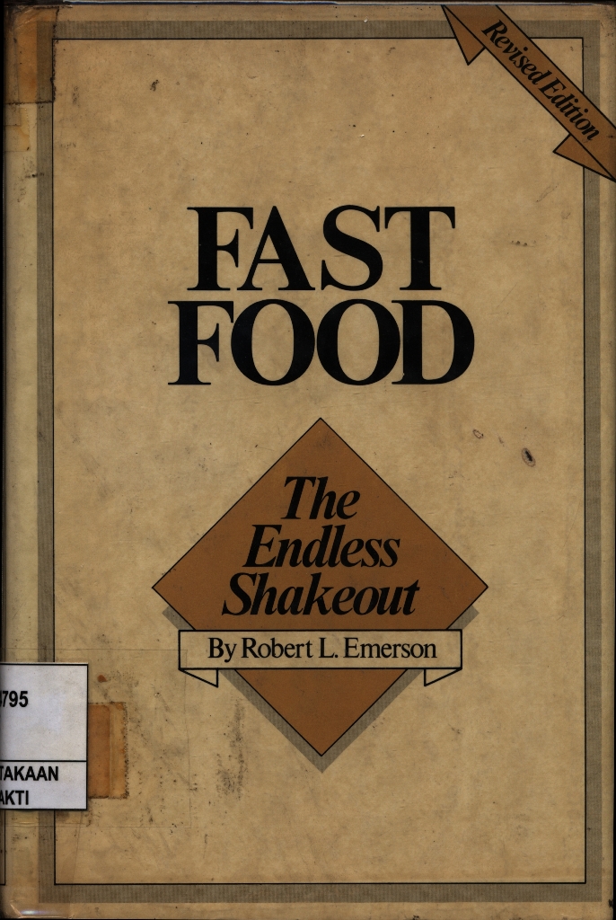Fast Food The Endless Shakeout