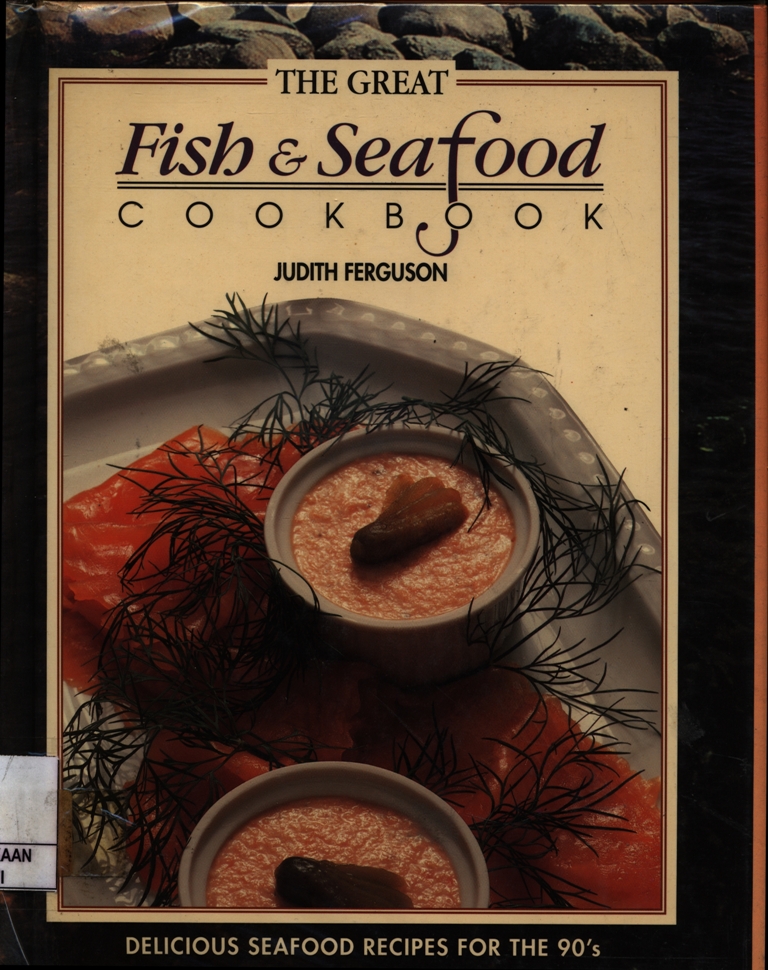 The Great Fish & Seafood Cookbook