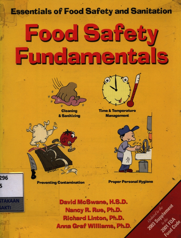 Essentials of food safety and sanitation : food safety fundamentals