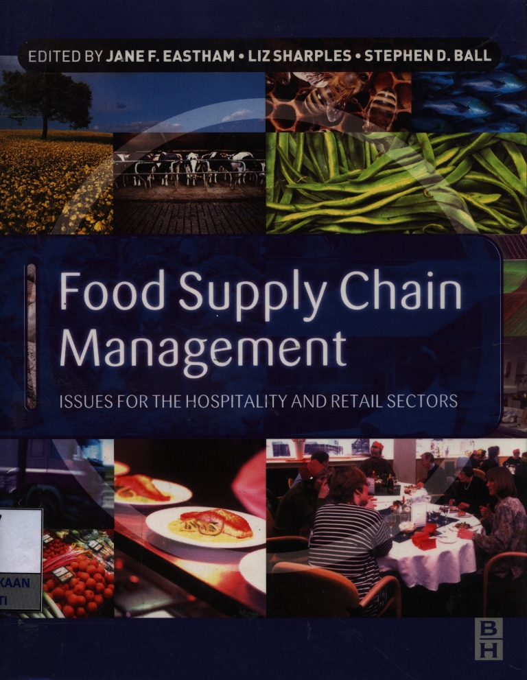 Food supply chain management : issues for the hospitality and retail sectors