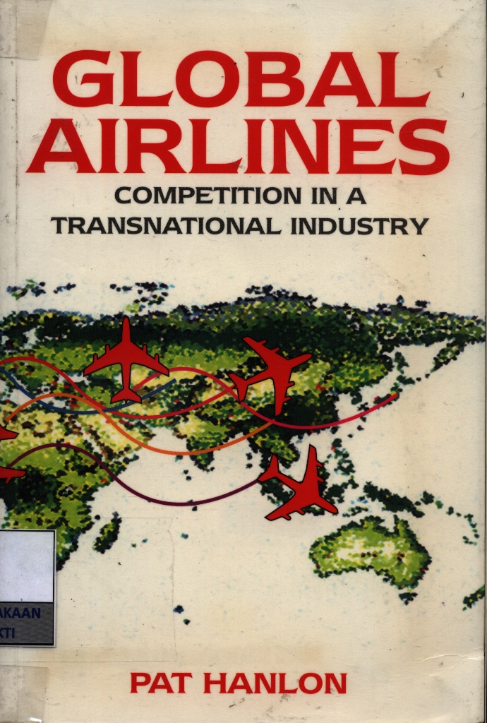Global airlines : competition in a transnational industry