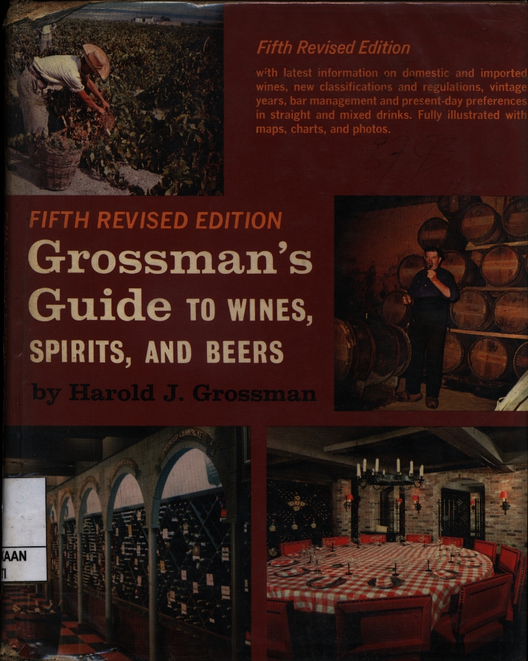 Grossman's Guide to Wines, Spirits and Beers
