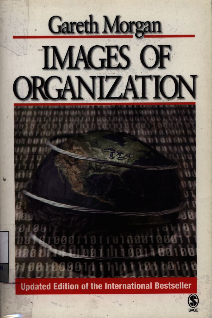 Images of organization : updated edition of the international bestseller