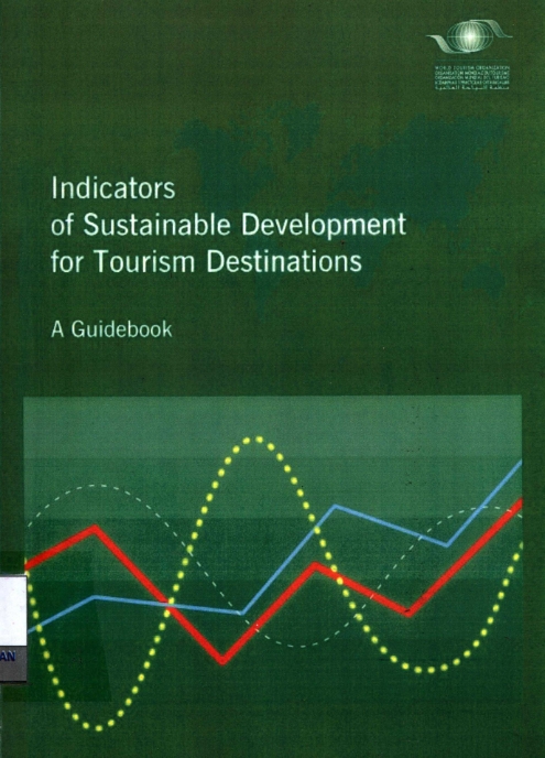Indicators of Sustainable Development for Tourism Destination A Guidebook