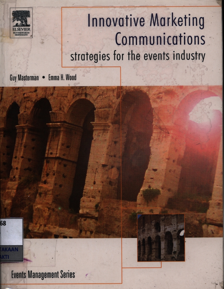 Innovative marketing communications : strategies for the events industry