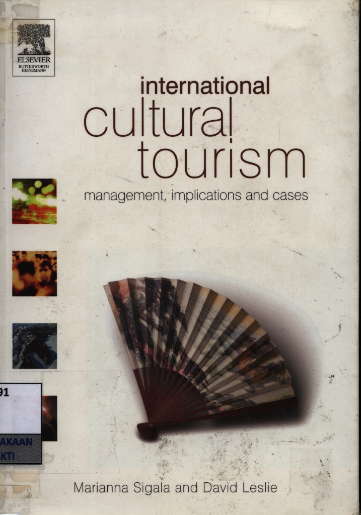 International cultural tourism : management, implications and cases