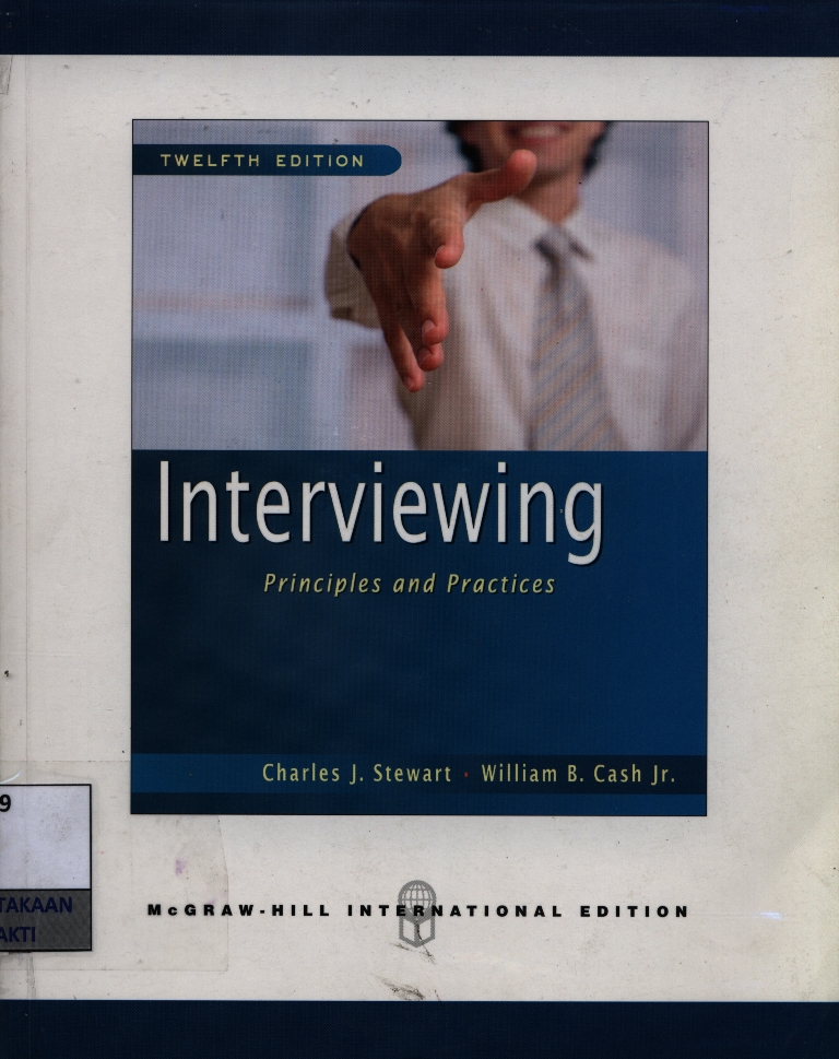 Interviewing: Principles and Practices