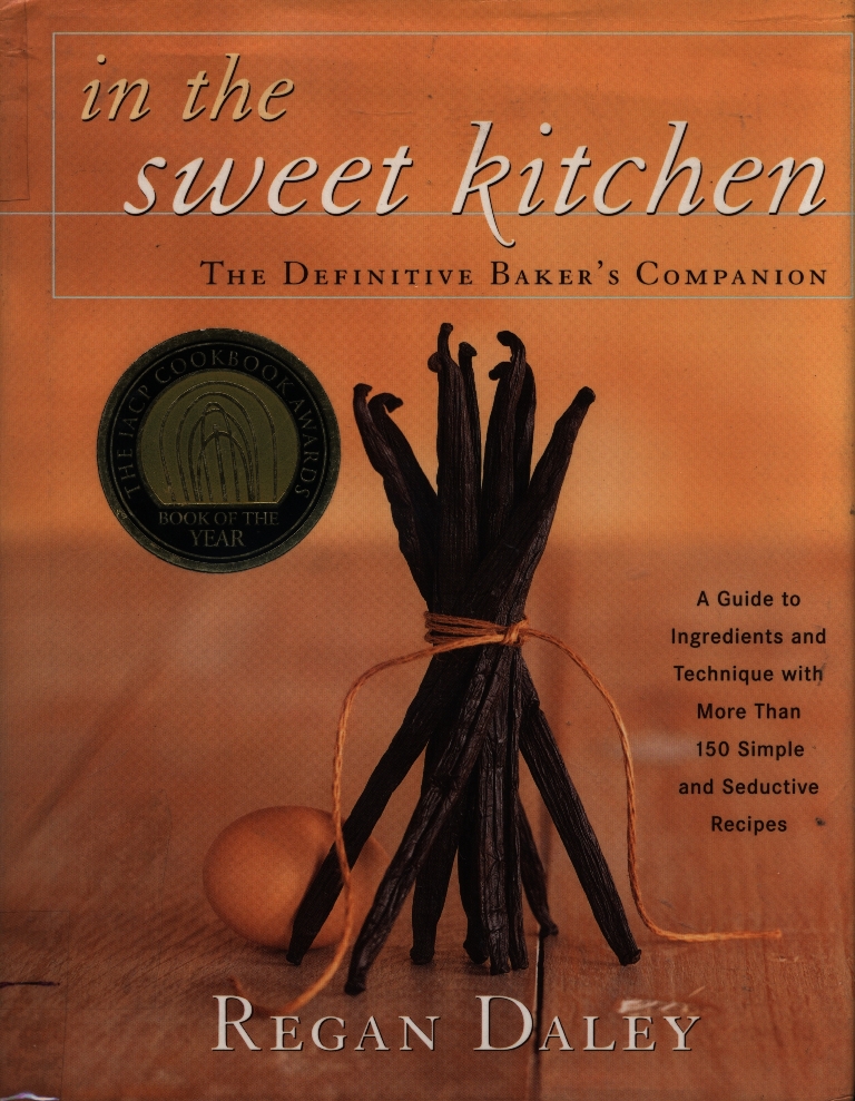 In the sweet kitchen : the definitive baker's companion