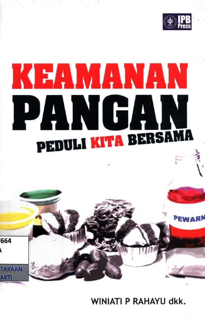Keamanan Pangan: peduli kita bersama