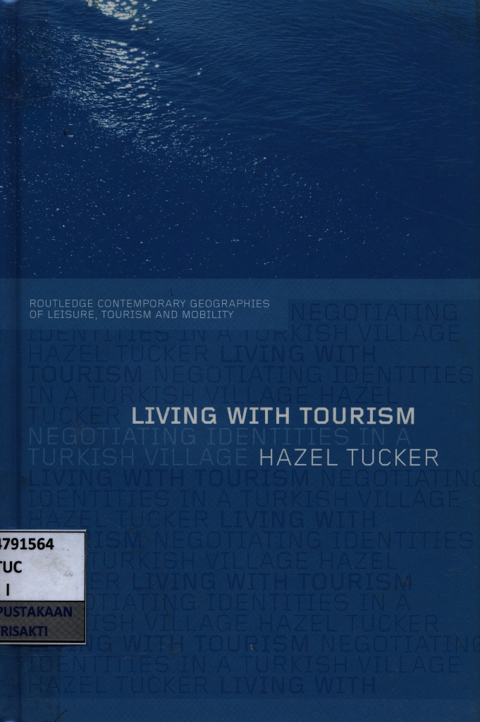 Living with tourism : negotiating identities in a turkish village