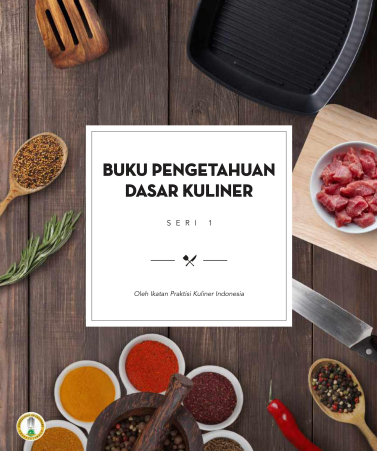 Buku Pengetahuan Dasar Kuliner Seri 1
