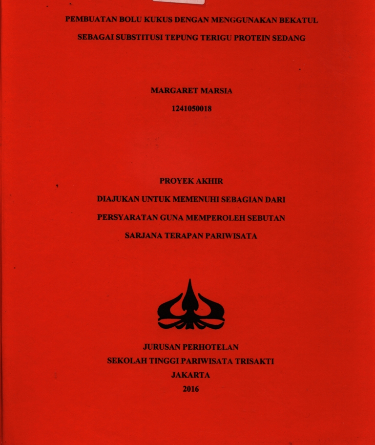 PEMBUATAN BOLU KUKUS DENGAN MENGGUNAKAN BEKATULSEBAGAI SUBSTITUSI TEPUNG TERIGU PROTEIN SEDANG