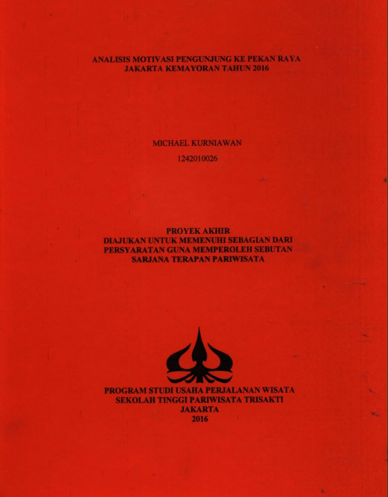 ANALISIS MOTIVASI PENGUNJUNG KE PEKAN RAYAJAKARTA KEMAYORAN TAHUN 2016