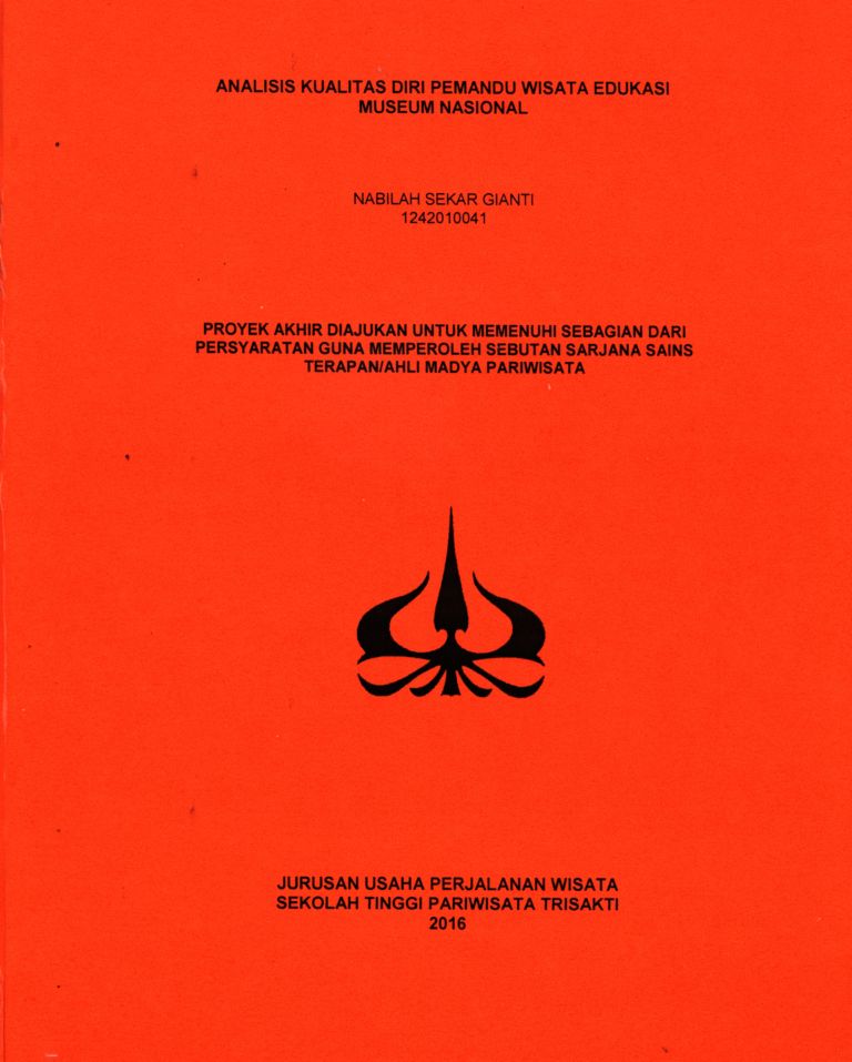 ANALISIS KUALITAS DIRI PEMANDU WISATA EDUKASIMUSEUM NASIONAL