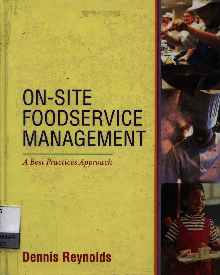 On-site foodservice management : a best practices approach