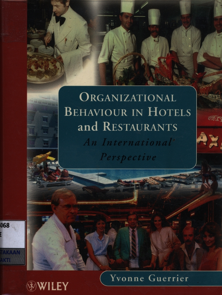  Organizational behaviour in hotels and restaurants : an international perspective