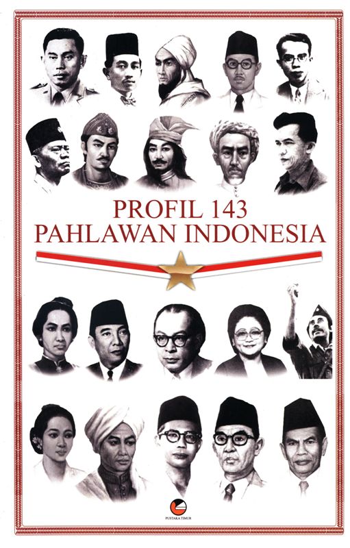 Profil 143 pahlawan indonesia