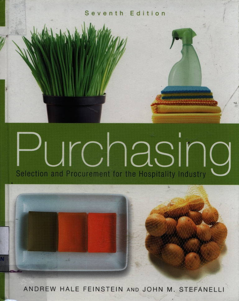 Purchasing : selection and procurement for the hospitality industry