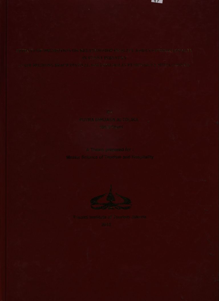 EFFECTS OF PROMOTION ON RELATIONSHIP QUALITY AND CUSTOMER LOYALTY IN EVENT INDUSTRY ( CASE BELITONG BEACH FESTIVAL AND EXPO 2013ATPT SRIWIJAYA MEDIA CONVEX)