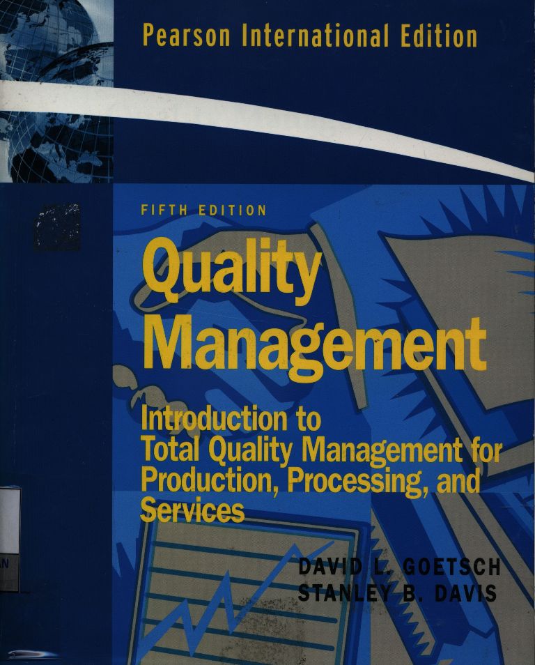 Quality management : introduction to total quality management for production, processing, and services