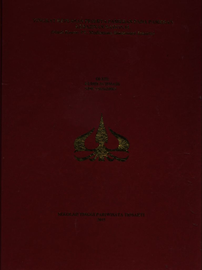 TINGKAT KEPUASAN PESERTA PAMERAN PADA PAMERAN KERAJINAN NASIONAL (Studi Kasus: PT. Mediatama Binakreasi Jakarta)