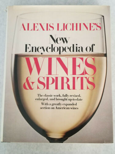 New Encyclopedia of WInes and Spirits