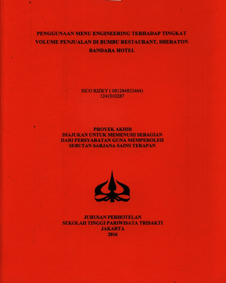 PENGGUNAAN MENU ENGINEERING TERHADAP TINGKAT VOLUME PENJUALAN DI BUMBU RESTAURANT, SHERATON BANDARA HOTEL