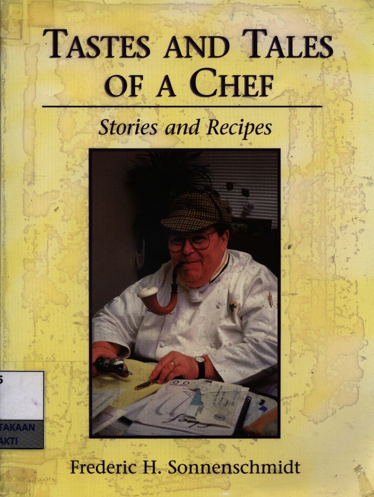 Taste and tales of chef : stories and recipes