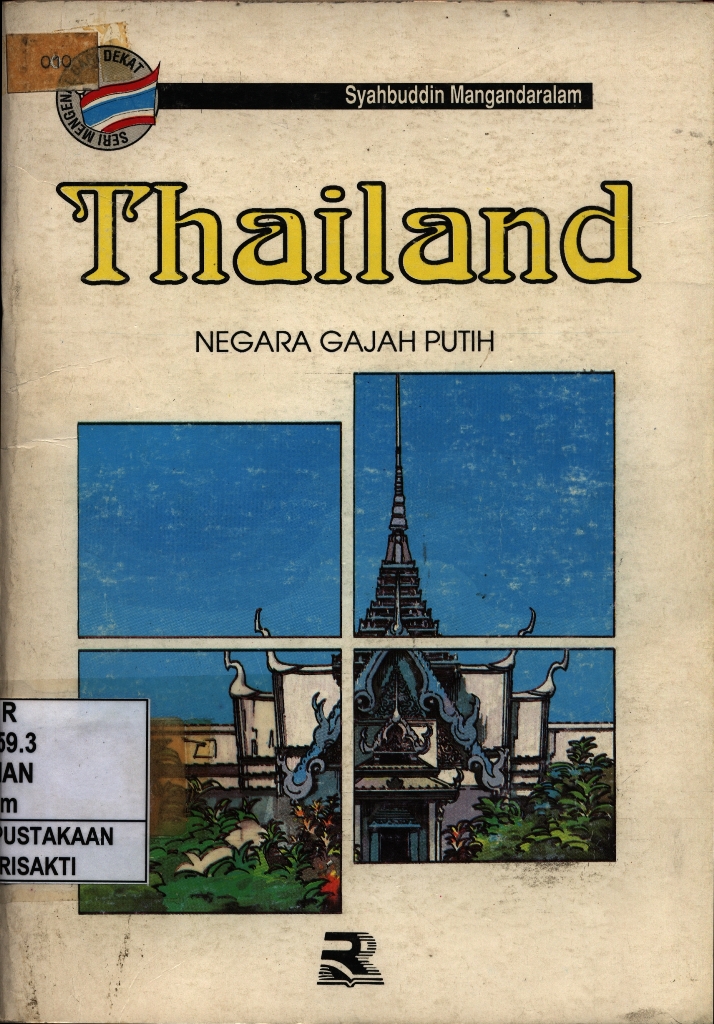 Mengenal dari Dekat Thailand Negara Gajah Putih