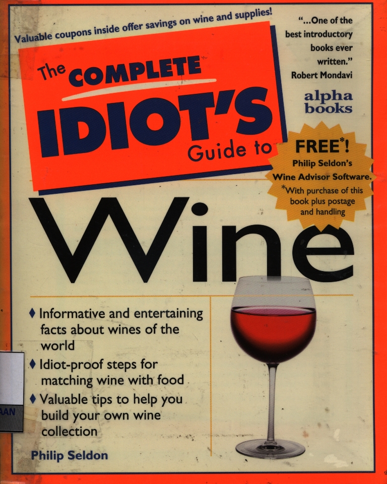 The Complete idiot's guide to wine