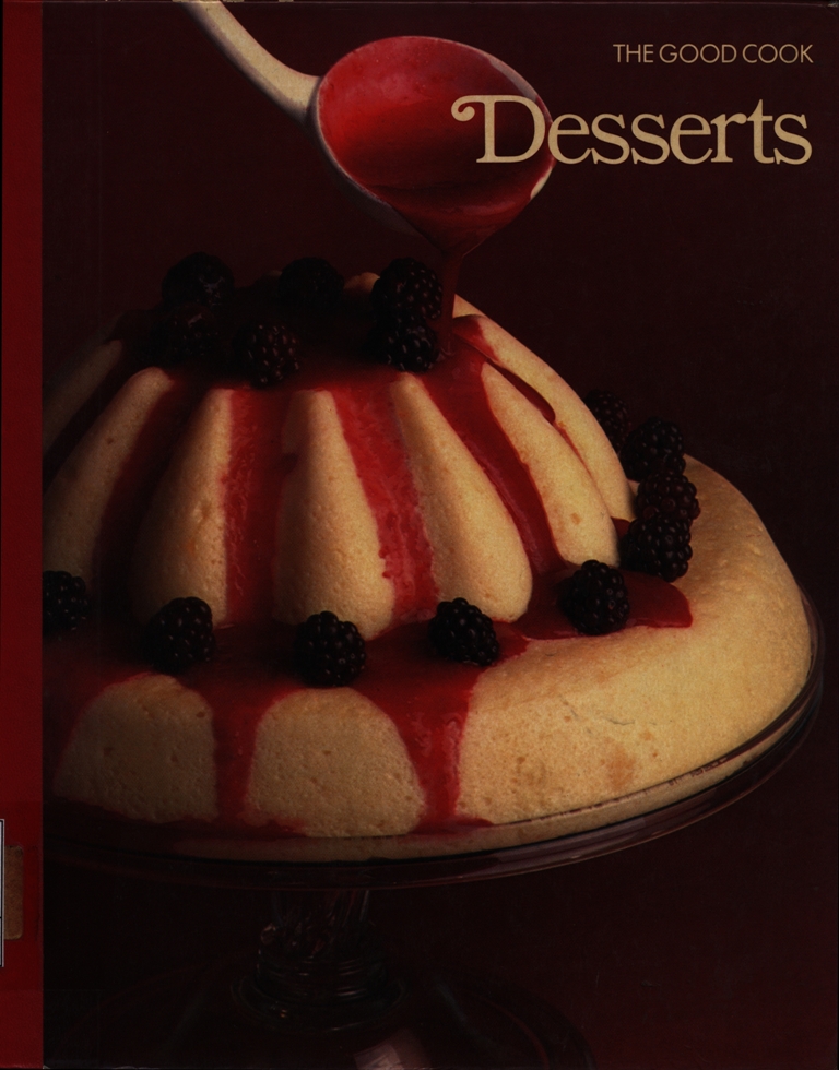 The Good Cook : Dessert