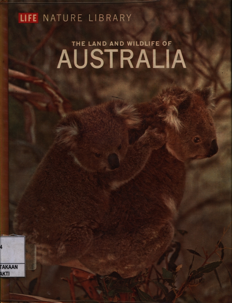 The Land And Wildlife of AUSTALIA